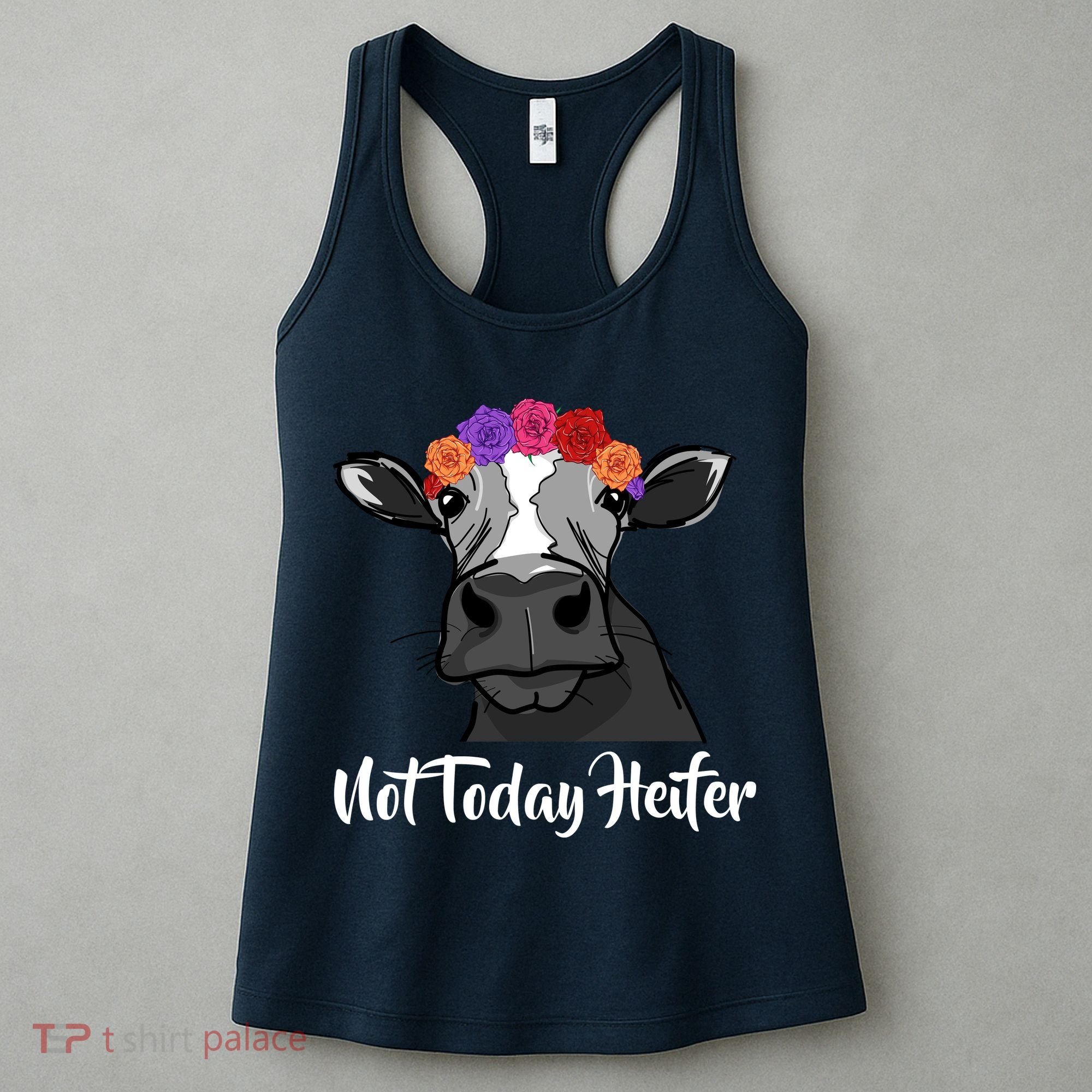 Not Today Heifer Women's Tank Top