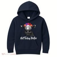 Not Today Heifer Kids Hoodie thumb 0