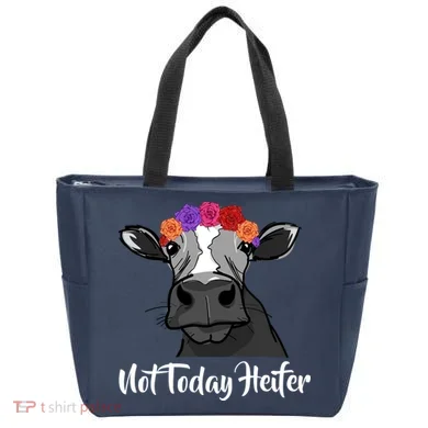 Not Today Heifer Tote Bag