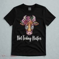 Not Today Heifer Funny T-Shirt thumb 5