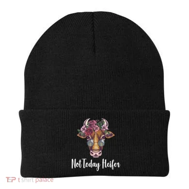 Not Today Heifer Funny Beanie