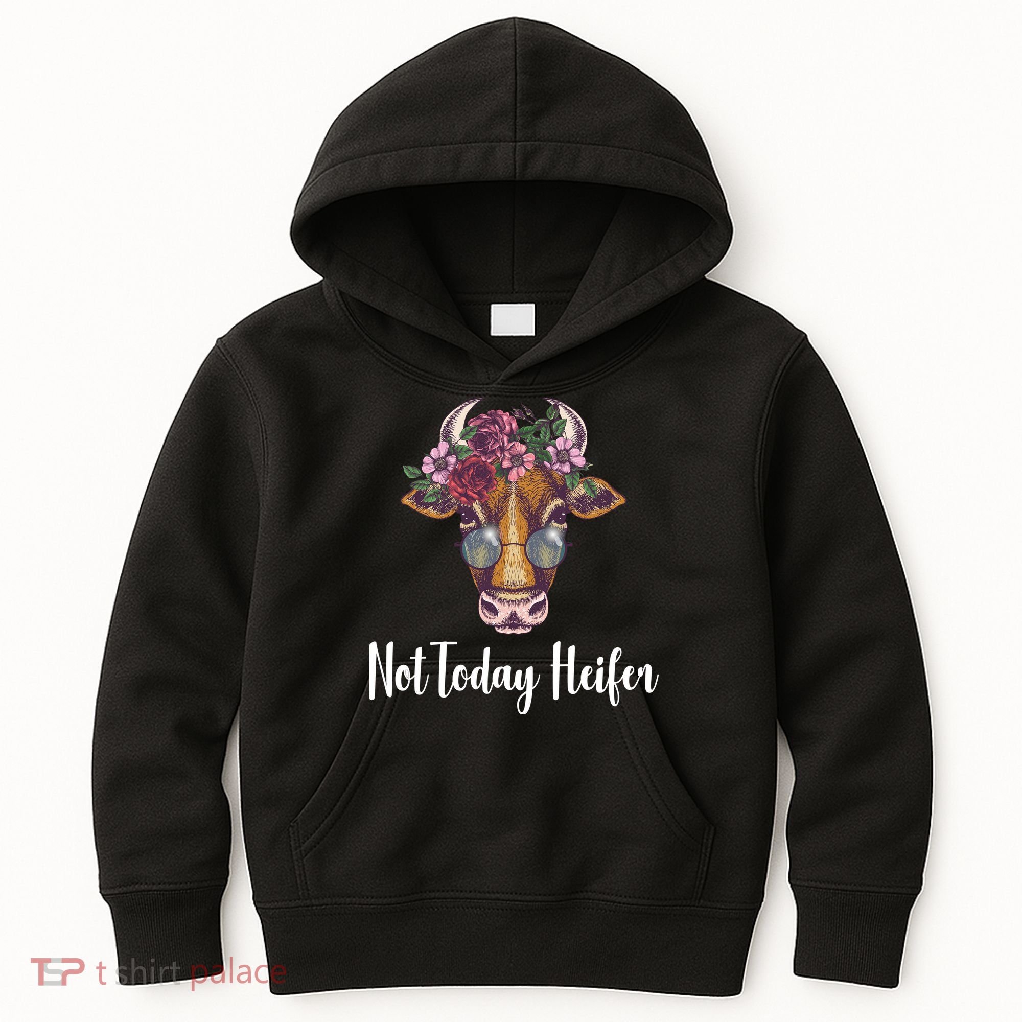 Not Today Heifer Funny Kids Hoodie