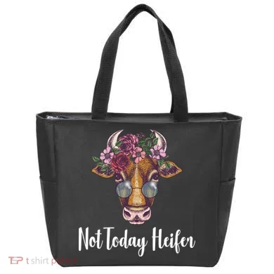 Not Today Heifer Funny Tote Bag