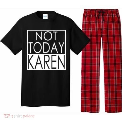 Not Today Karen Pajama Set