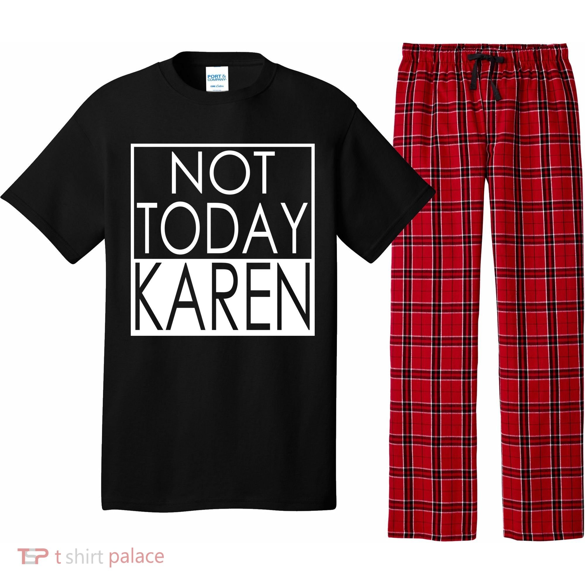 Not Today Karen Pajama Set