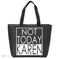Not Today Karen Tote Bag thumb 0