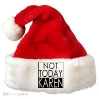 Not Today Karen Santa Hat thumb 0