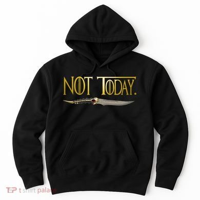 Not Today Limited Edition Hoodie