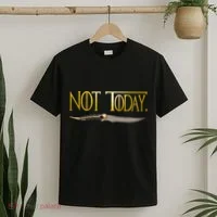 Not Today Limited Edition T-Shirt thumb 2