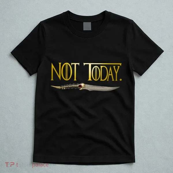 Not Today Limited Edition T-Shirt