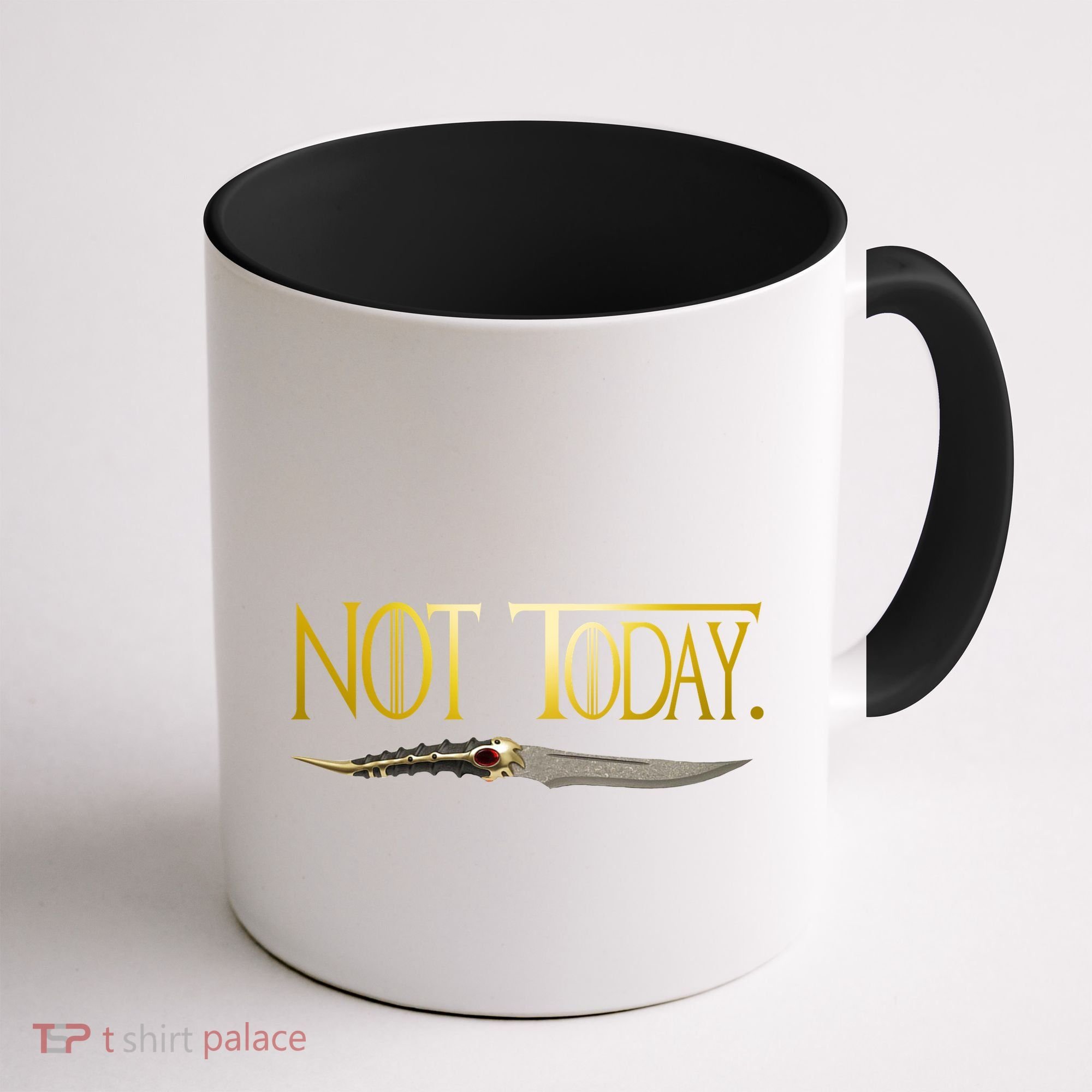 Not Today Limited Edition Coffee Mug