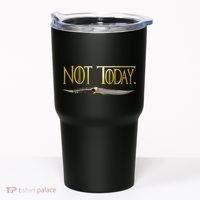 Not Today Limited Edition Tumbler thumb 0