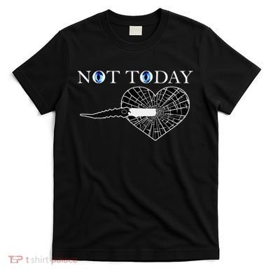 Not Today Night King Slayer T-Shirt