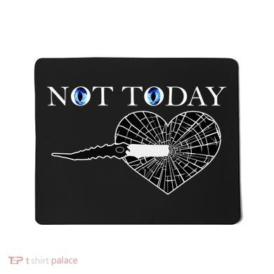 Not Today Night King Slayer Mousepad