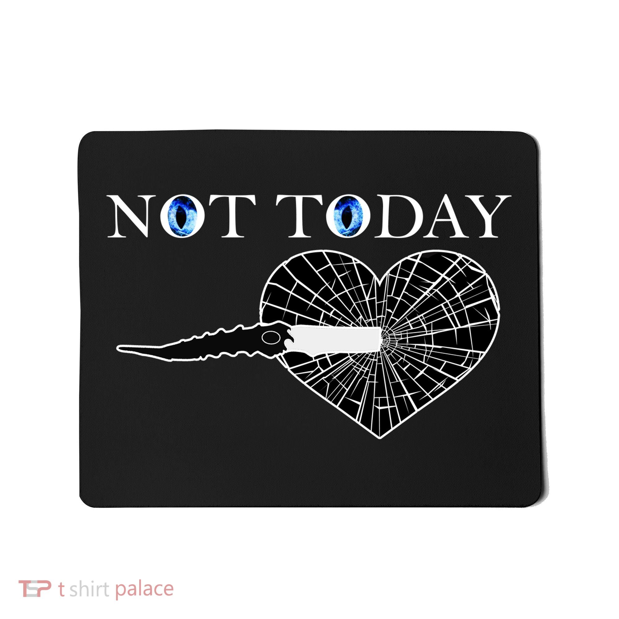 Not Today Night King Slayer Mousepad