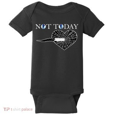 Not Today Night King Slayer Baby Bodysuit