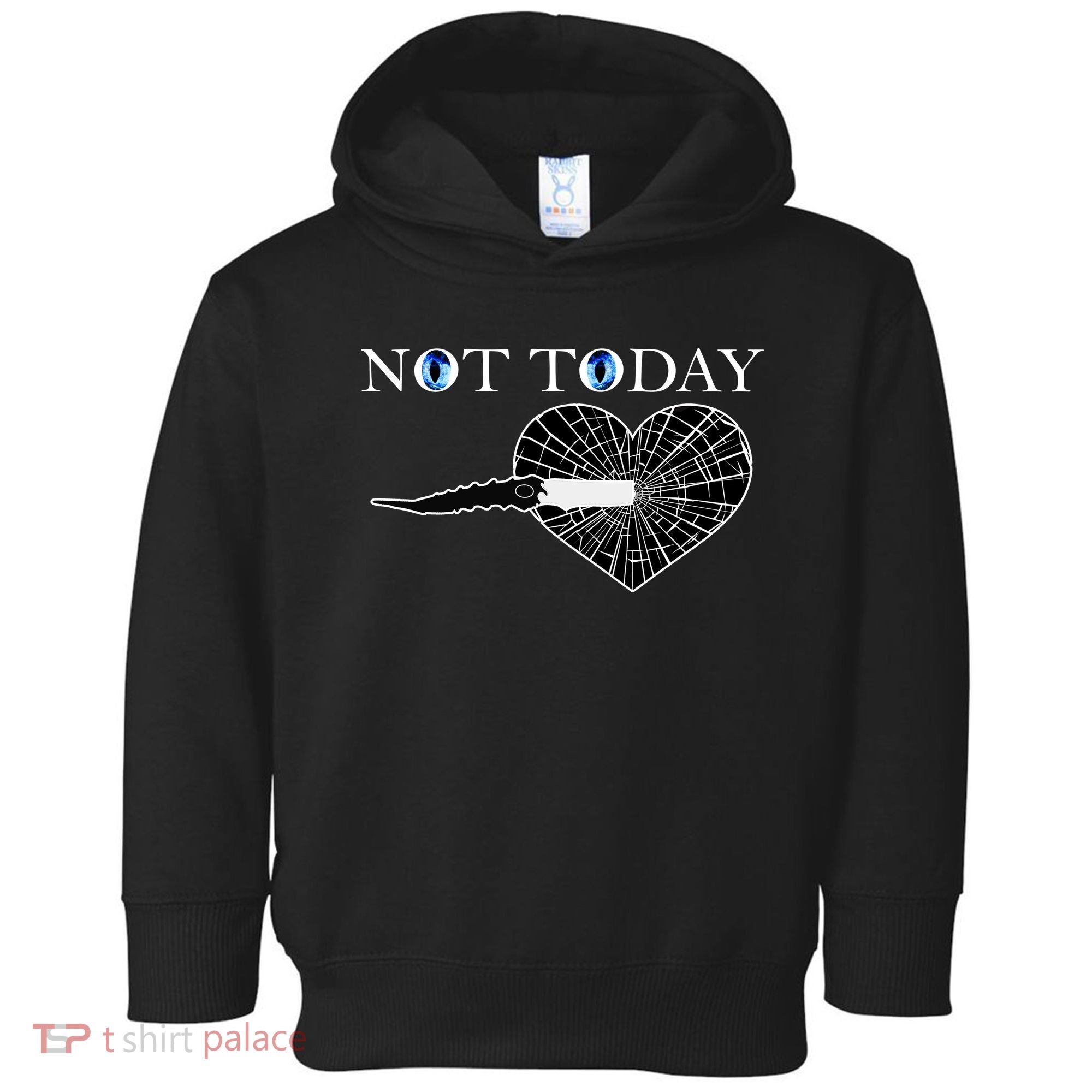 Not Today Night King Slayer Toddler Hoodie