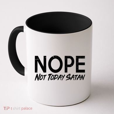 Not Today Satan Coffee Mug