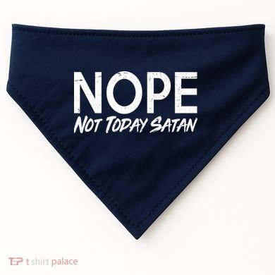 Not Today Satan USA-Made Doggie Bandana