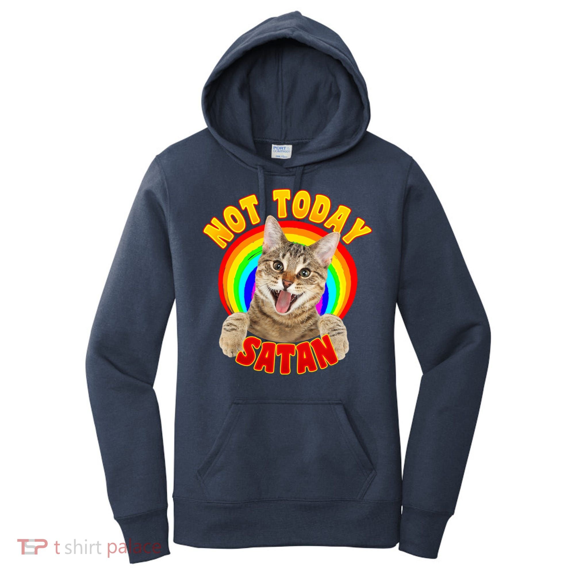Not Today Satan Funny Cat Rainbow Women's Hoodie