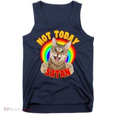 Not Today Satan Funny Cat Rainbow Tank Top
