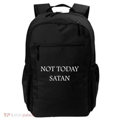 Not Today Satan Funny Devil Backpack
