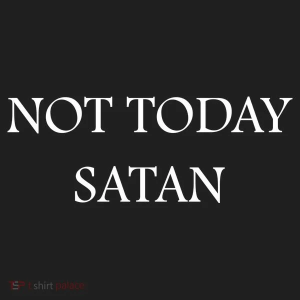 Not Today Satan Funny Devil Tumbler