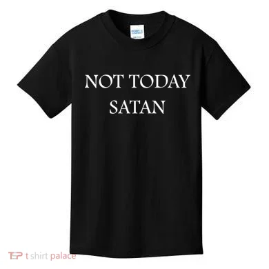 Not Today Satan Funny Devil Kids T-Shirt