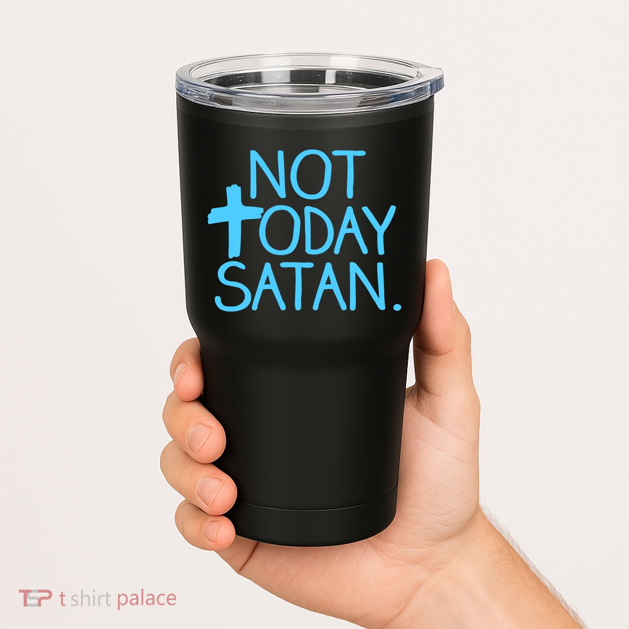 Not Today Satan Jesus Cross Tumbler