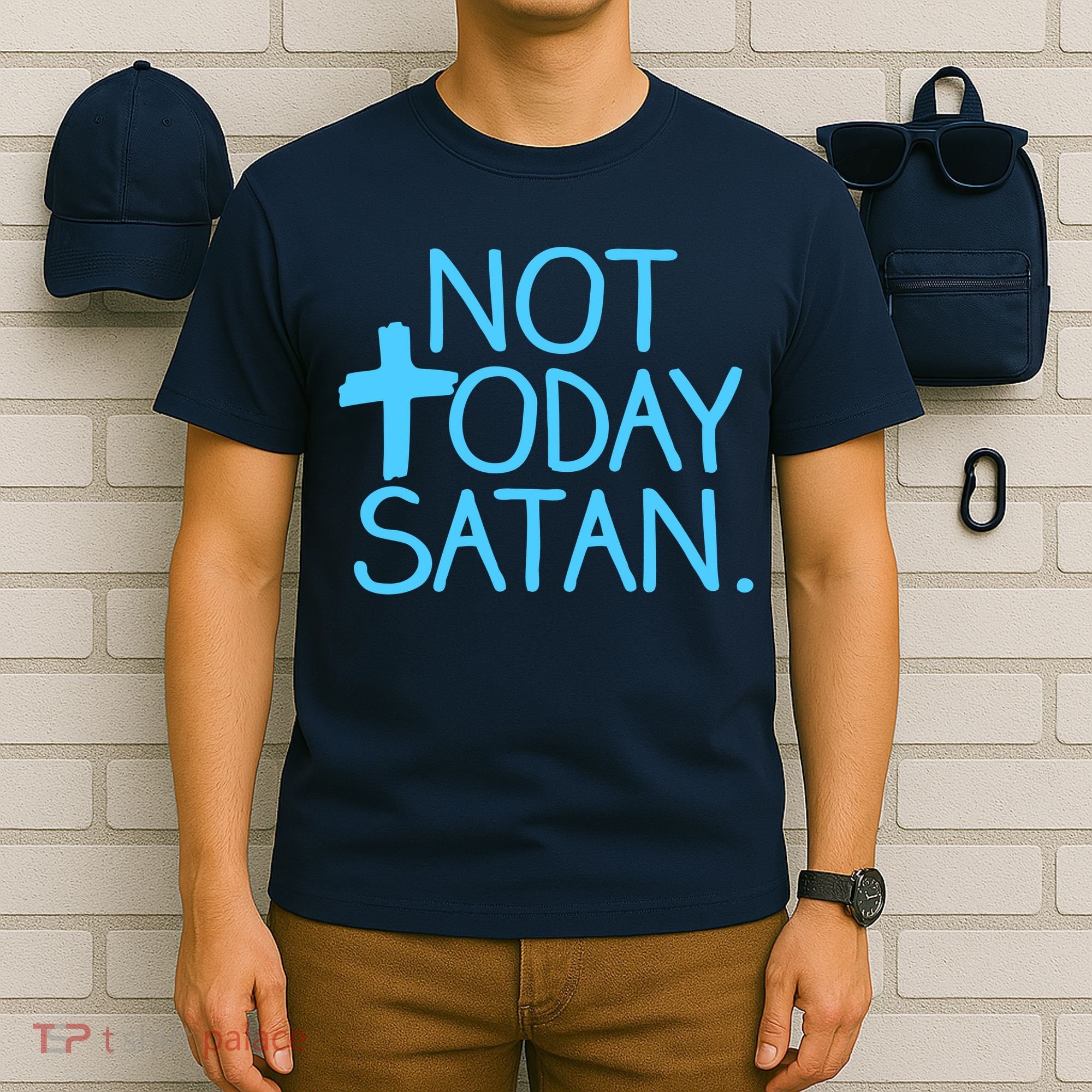 Not Today Satan Jesus Cross T-Shirt