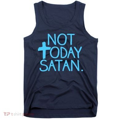 Not Today Satan Jesus Cross Tank Top