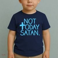 Not Today Satan Jesus Cross Toddler T-Shirt thumb 2