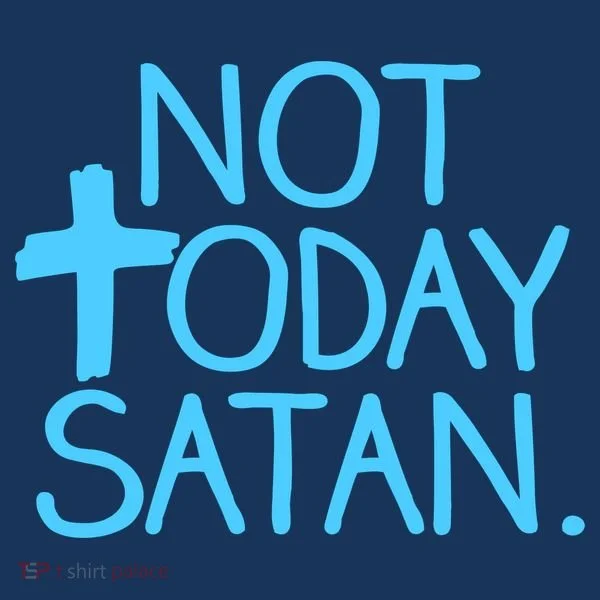 Not Today Satan Jesus Cross Toddler T-Shirt