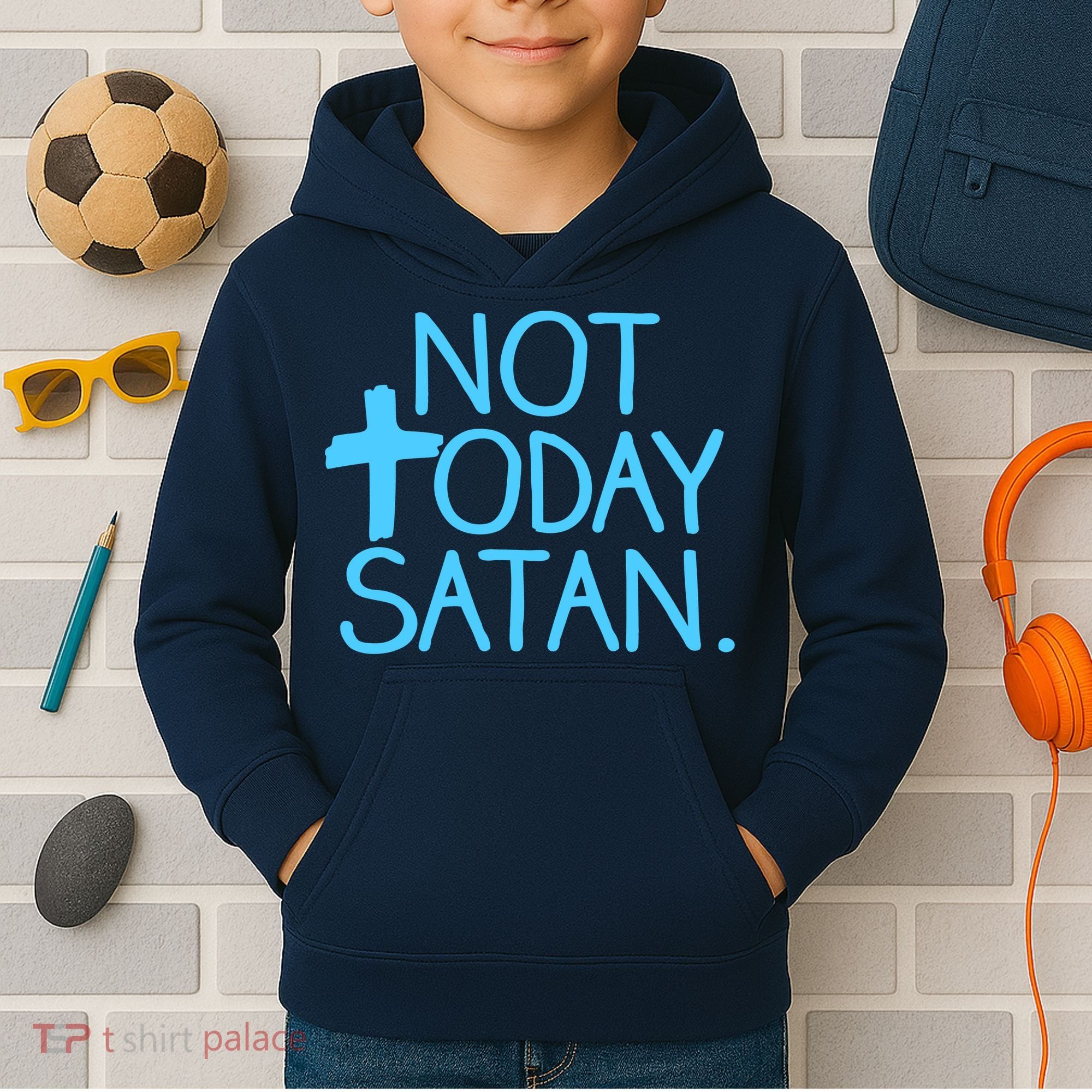 Not Today Satan Jesus Cross Kids Hoodie