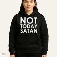 Not Today Satan Text Logo Hoodie thumb 5