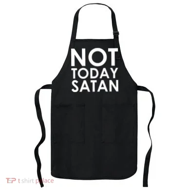 Not Today Satan Text Logo Apron