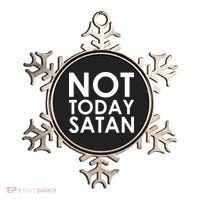Not Today Satan Text Logo Ornament thumb 0