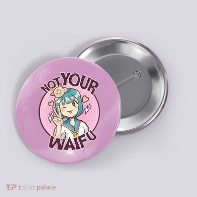 Not Your Waifu Anime Button