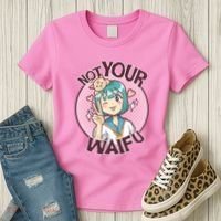 Not Your Waifu Anime Women's T-Shirt thumb 3