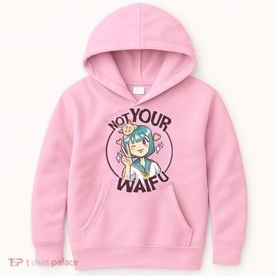 Not Your Waifu Anime Kids Hoodie