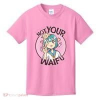 Not Your Waifu Anime Kids T-Shirt thumb 0