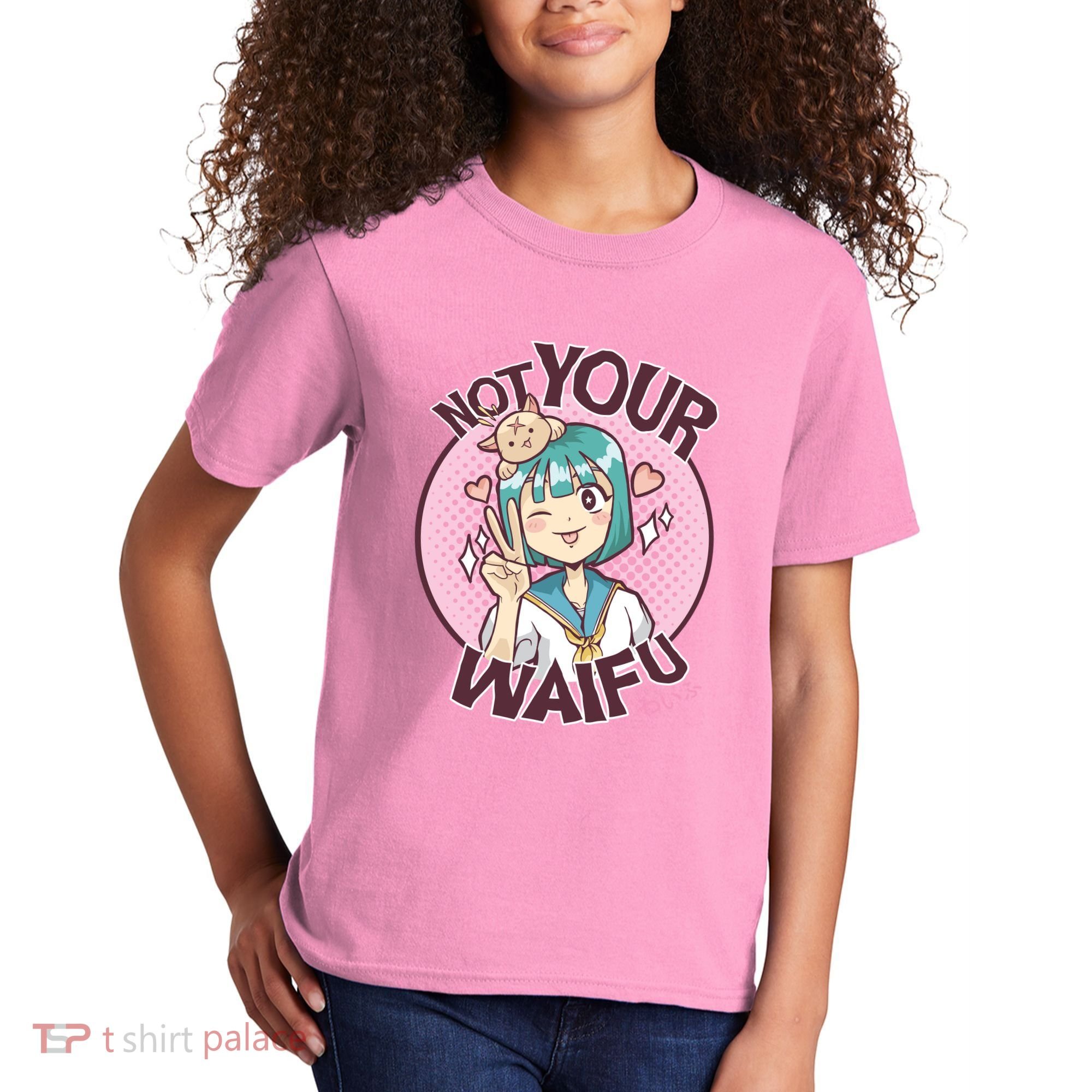 Not Your Waifu Anime Kids T-Shirt
