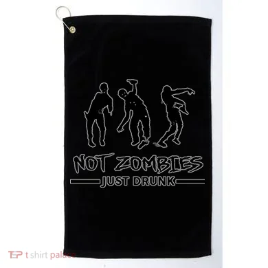 Not Zombies Just Drunk Golf Towel
