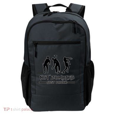 Not Zombies Just Drunk Backpack