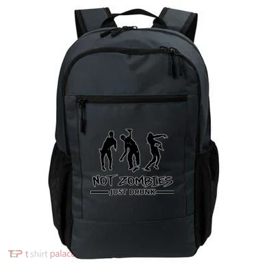 Not Zombies Just Drunk Backpack