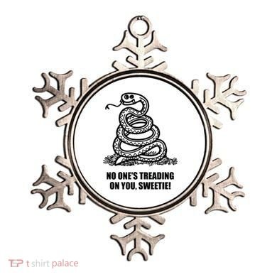 No One's Treading On You Sweetie Ornament