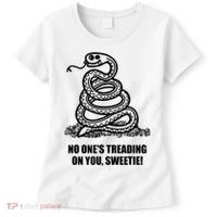 No One's Treading On You Sweetie Women's T-Shirt thumb 0