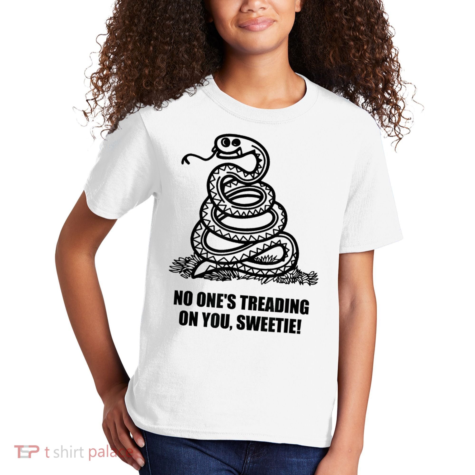 No One's Treading On You Sweetie Kids T-Shirt