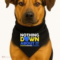 Nothing Down About It Down Syndrome Awareness USA-Made Doggie Bandana thumb 1