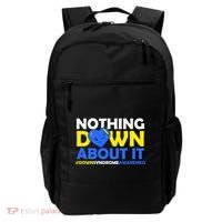 Nothing Down About It Down Syndrome Awareness Backpack thumb 0
